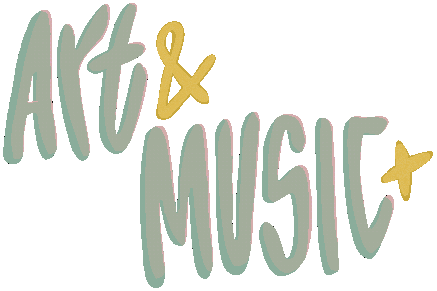 An image of pale blue handwritten text that reads, 'Art & Music' with a gold star at the end of the phrase.